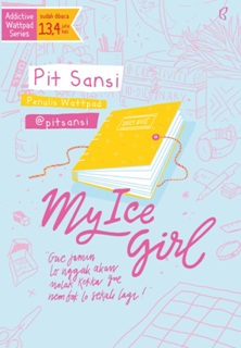 My Ice Girl Republika Penerbit Novel Remaja Wattpad Bazar Original