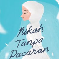 Buku Terbaru karya Asma Nadia Nikah Tanpa Pacaran
