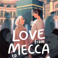 Novel Love From Mecca to Medina (Terjemahan) – Republika Penerbit – Original